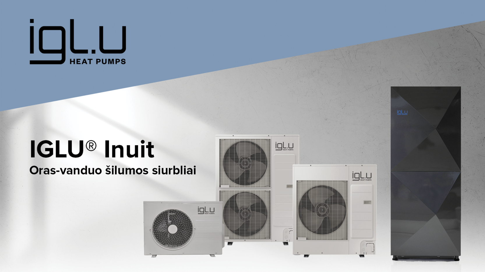 Šilumos siurbliai IGLU